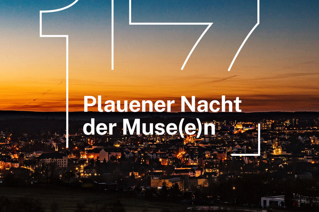 Kulturgenuss für Nachtschwärmer in Plauen